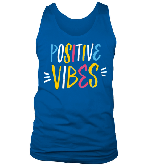 Positive vibes colorful modern lettering phrase Tank Top Unisex