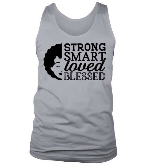 strong smart loved blessed Tank Top Unisex