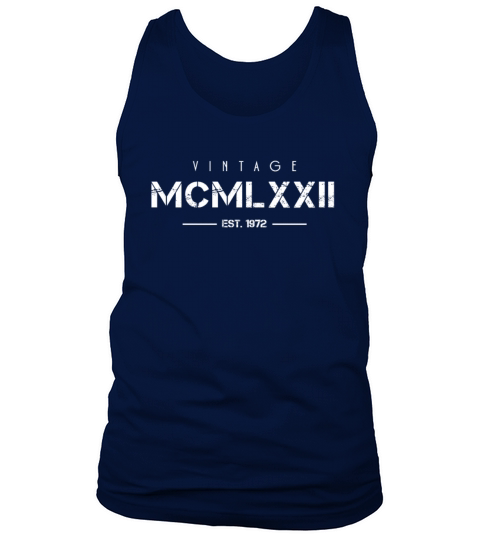 Vintage Born In 1972 Roman Numerals 50th Tank Top Unisex