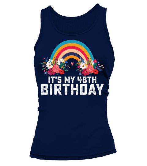 Boho Rainbow Its My 48th Birthday Tank top Woman