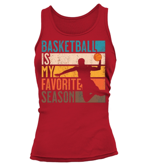 Distressed Vintage Basketball Is My Favorite Seaso Tank top Woman
