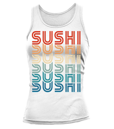 Funny Sushi Retro Vintage Carb Japanese Food Foodi Tank top Woman