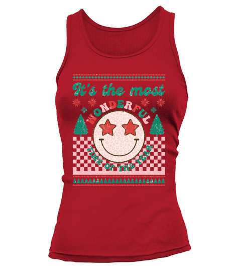 Its the most wonderful time of the year ugly sweater christmas Tank top Woman