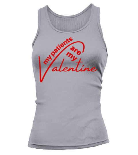 My patients are my valentine721 Tank top Woman