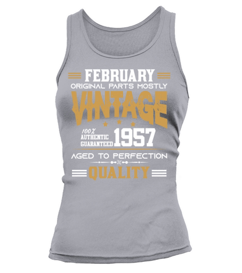 Vintage Aged To Perfection February 1957 Tank top Woman