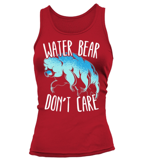 Water Bear Dont Care Moss Piglet Tardigrade Tank top Woman