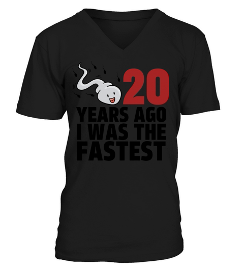 20 Years Ago I Was The Fastest V-Neck T-shirt