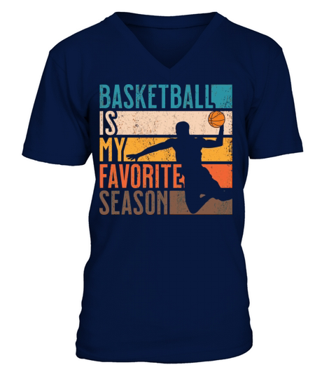 Distressed Vintage Basketball Is My Favorite Seaso V-Neck T-shirt