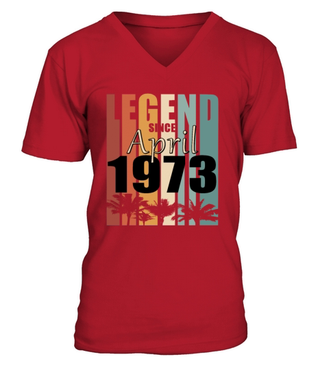 Legend born April 1973 vintage V-Neck T-shirt