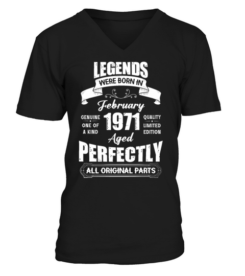 Legends Were Born In February 1971 Birthday V-Neck T-shirt