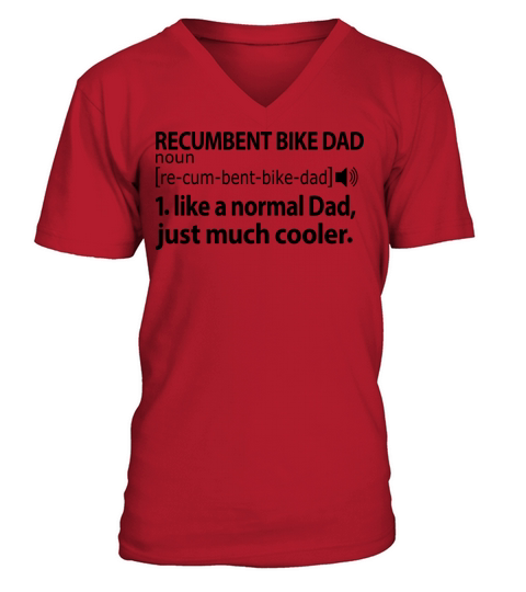 Recumbent Bike Gifts for Dad Definition V-Neck T-shirt
