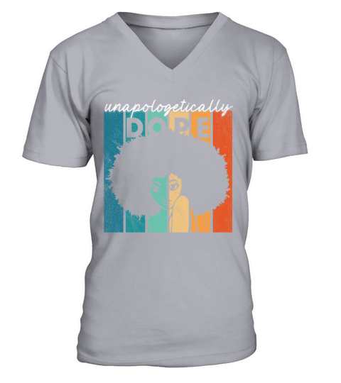 Unapologetically Dope Black History Month African V-Neck T-shirt
