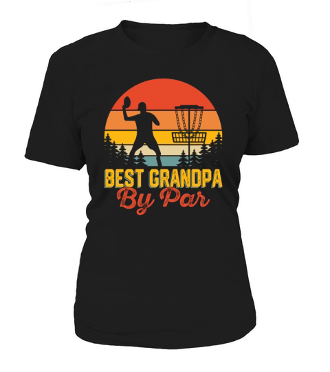 Funny Saying Vintage Best Grandpa By Par Disc Golf Women's T-Shirt