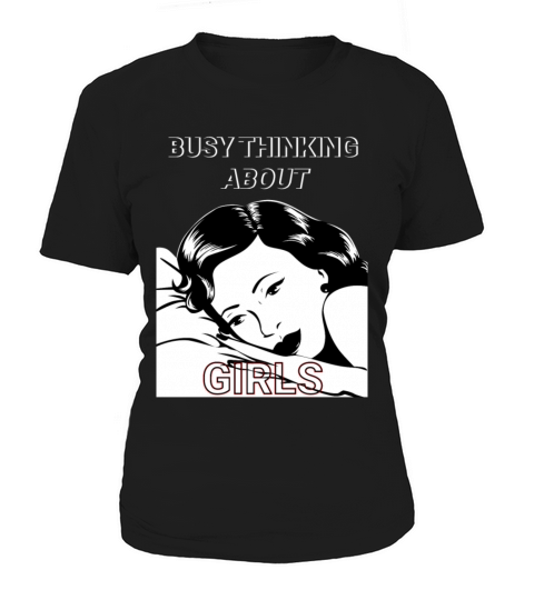 Vintage Busy Thinking About Girls Cool Design Women's T-Shirt