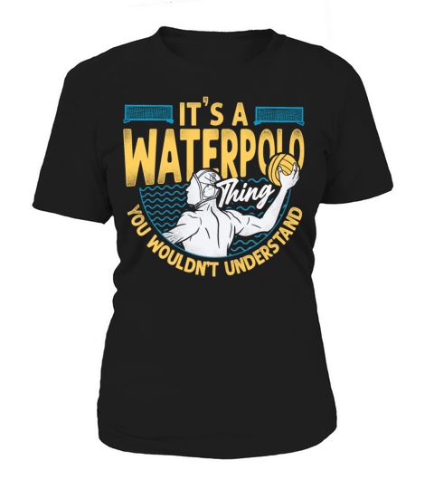 Water Polo Vintage Its A Water Women's T-Shirt