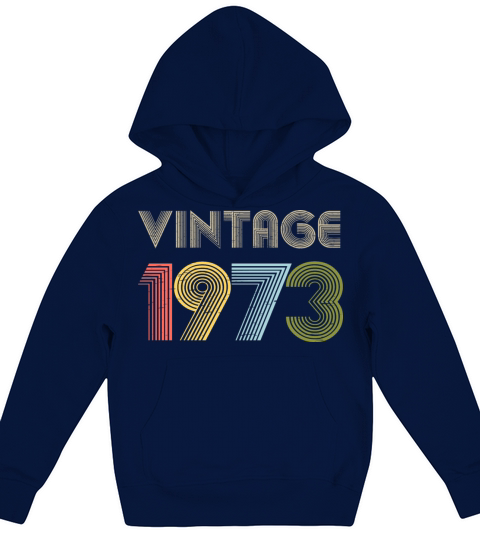 49th Birthday Vintage Shirt Born In 1973 Gift Tee Kids Hoodie