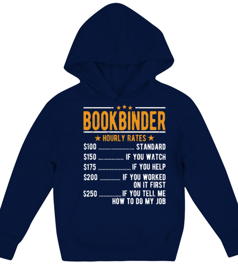 Bookbinder Hourly Rates Kids Hoodie