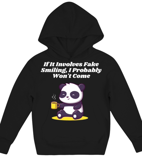 I Probably Wont Come Introvert Sayings Antisocial Kids Hoodie