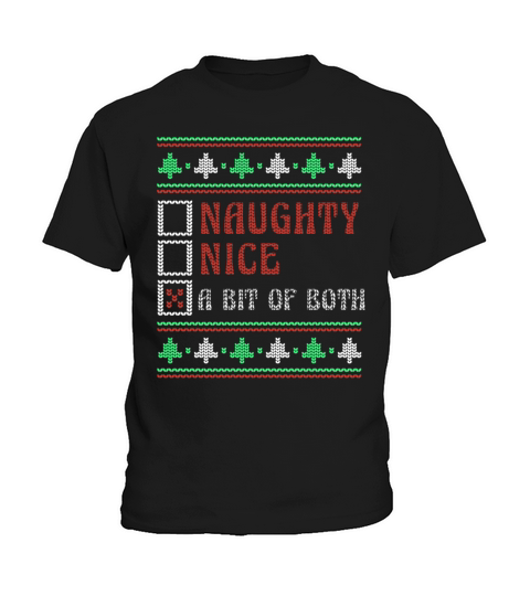 Bit Both Naughty Nice Joke Funny Ugly Christmas Kids T-Shirt