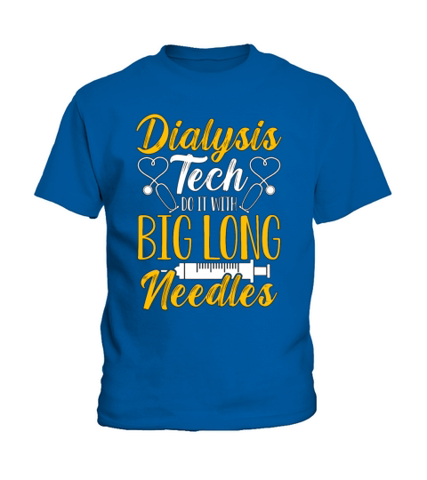 Dialysis Technician Dialysis Tech Nephrology Nurse Kids T-Shirt