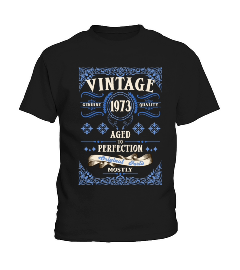 Vintage Birthday Aged to Perfection - 1973 Kids T-Shirt