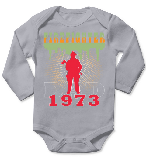1973 vintage fireman birthday firefighter Long Sleeve Baby One-Piece