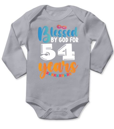 Birthday Blessed by God for 54 Years Long Sleeve Baby One-Piece