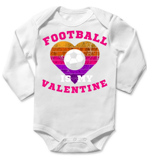 funny football is my valentine213 Long Sleeve Baby One-Piece