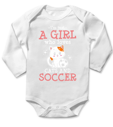 Just A Girl Who Loves Cats And Soccer Fan Soccer L Long Sleeve Baby One-Piece