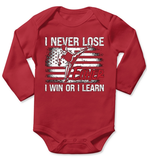 Taekwondo I Never Lose Either Fighter Fight Sport Long Sleeve Baby One-Piece