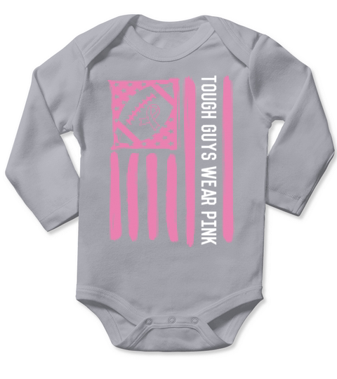 Tough Guys Wear Pink Breast Cancer Football Lover Long Sleeve Baby One-Piece