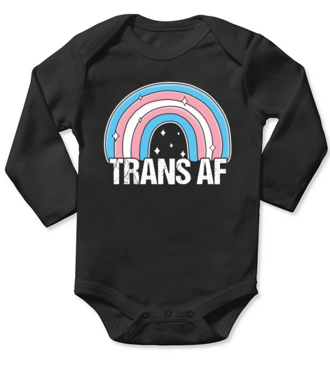 Trans AF Transsexual Transgender Pride Flag Rainbo Long Sleeve Baby One-Piece