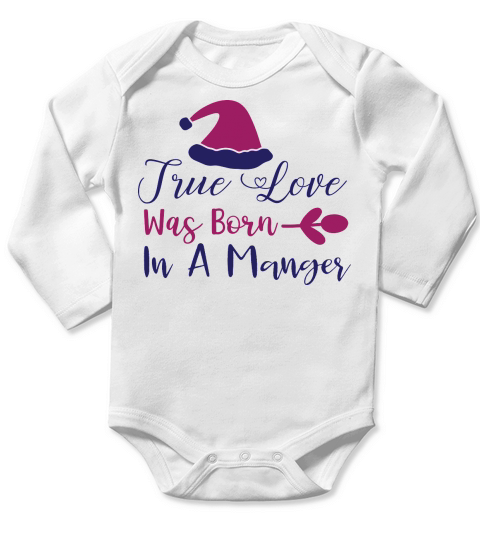 True Love Was Born In A Manger Christmas Hat Long Sleeve Baby One-Piece
