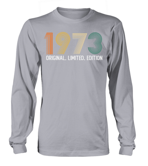 1973 Vintage Birthday since in 1973 Long sleeved Unisex