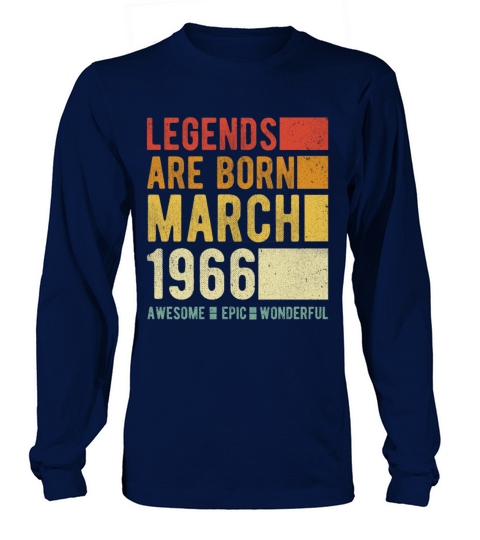 Birthday March 1966 Long sleeved Unisex