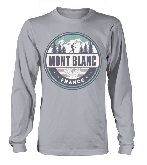 Mont Blanc France French Alps Vintage Hiking Long sleeved Unisex