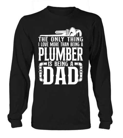 Plumbing Plumber Dad Vintage The Long sleeved Unisex