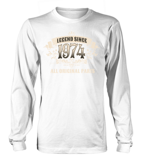 Retro Vintage Birthday Legend Since 1974 Long sleeved Unisex