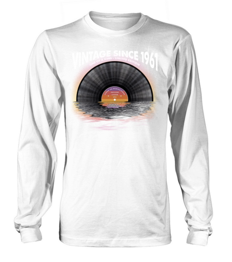 Vintage since 1961 Retro Disco Music Vintage Long sleeved Unisex