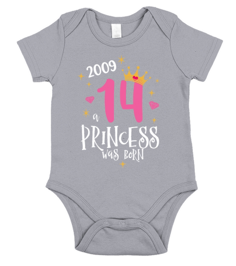 14 Birthday A Princess Was Born 2009 Short Sleeve Baby One-Piece