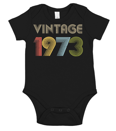 49th Birthday Vintage Shirt Born In 1973 Gift Tee Short Sleeve Baby One-Piece