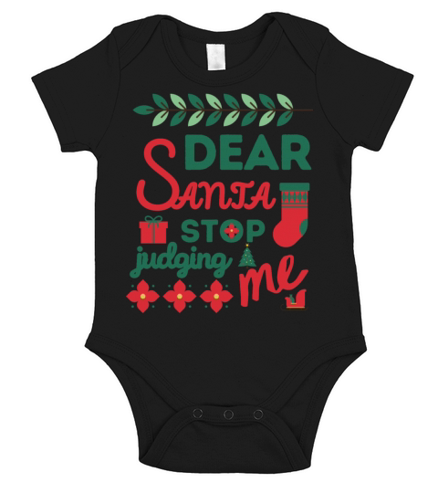 Cute Christmas quotes - Dear Santa Dont Judging Me Short Sleeve Baby One-Piece