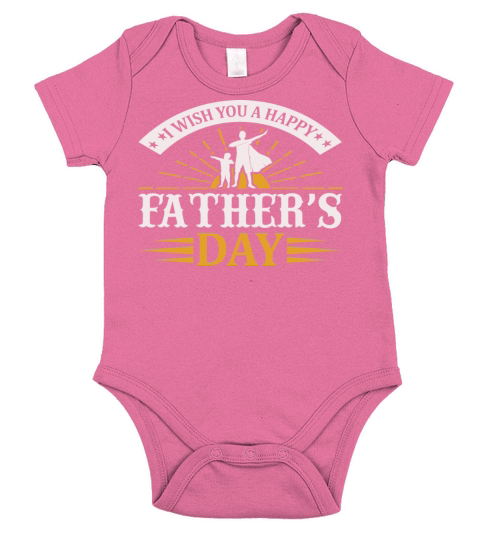 I wish you a happy Fathers Day Short Sleeve Baby One-Piece