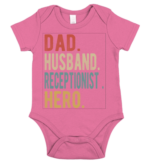 Receptionist Dad Husband Hero Short Sleeve Baby One-Piece