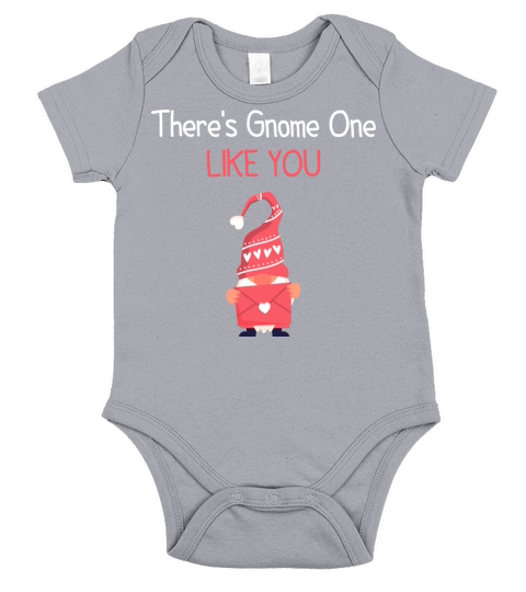 Theres Gnome One Like You - Gnome Valentines Day Short Sleeve Baby One-Piece
