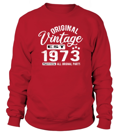1973 Vintage Birthday Sweatshirt Unisex