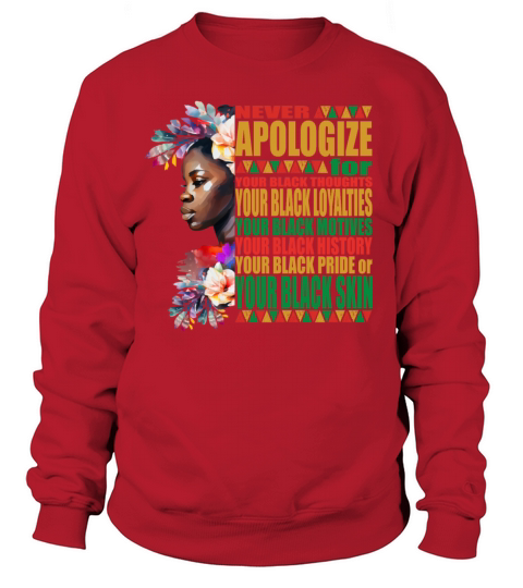 Black History Quotes African American History Sweatshirt Unisex