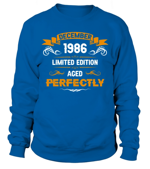 December 1986 Vintage Birthday Present Sweatshirt Unisex