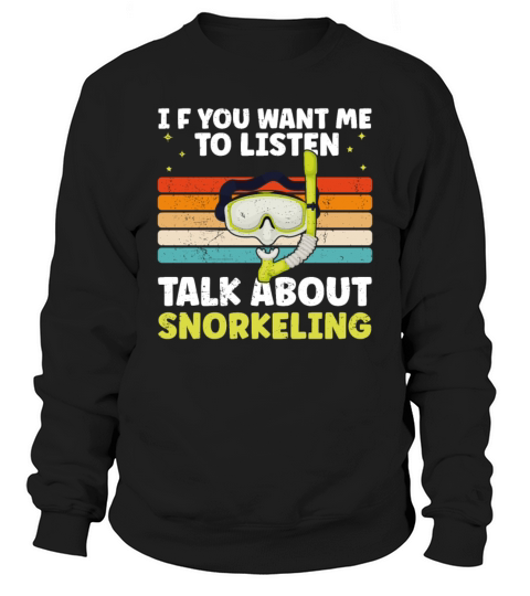 Funny Snorkeling Dive Design For Snorkeler Cool Sweatshirt Unisex