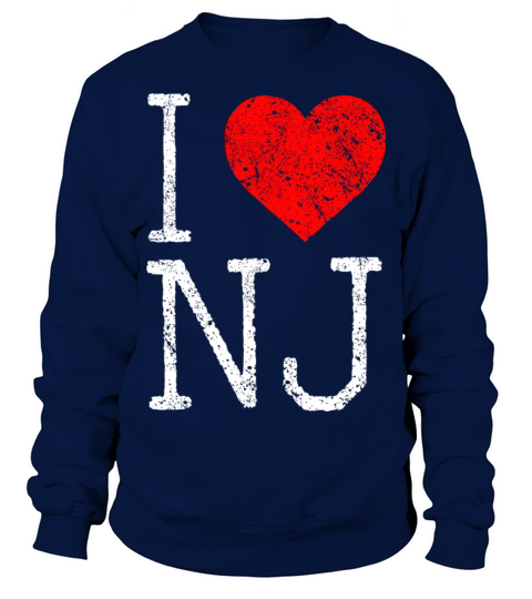 I Love New Jersey Nj Hometown Garden State Vintage Sweatshirt Unisex